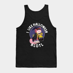 Halloween axolotl, I like Halloween alotl, axolotl halloween pun Tank Top